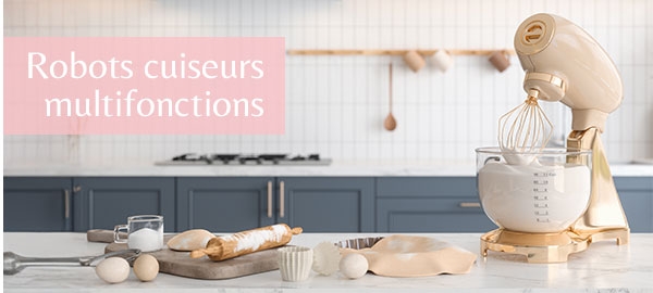 Robots cuiseurs multifonctions Robots cuiseurs multifonctions